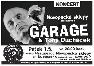 koncert -  Garage & Tony Duch��ek 