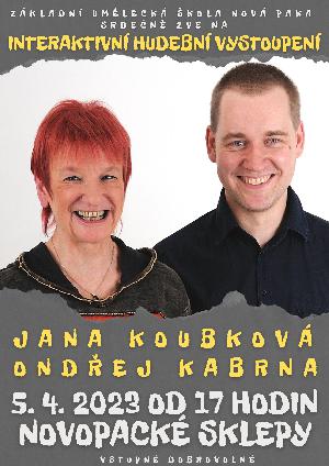koncert - Interaktivn hudebn vystoupen Jany Koubkov a Ondeje Kabrny