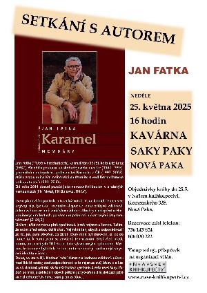 ostatni - Jan Fatka: KARAMEL