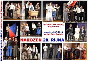 divadlo - NAROZEN 28. ŘÍJNA – DS J.K. TYL LOMNICE N. POPELKOU - 100 let výročí Československé republiky