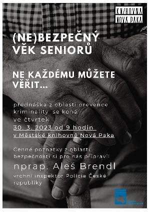 prednaska - (Ne)bezpečný věk seniorů