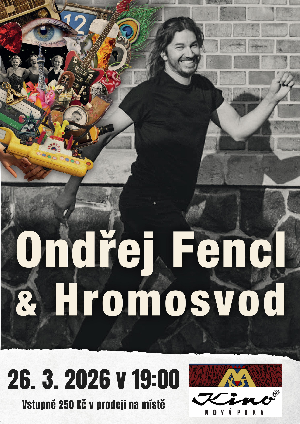 koncert - OND�EJ FENCL A HROMOSVOD