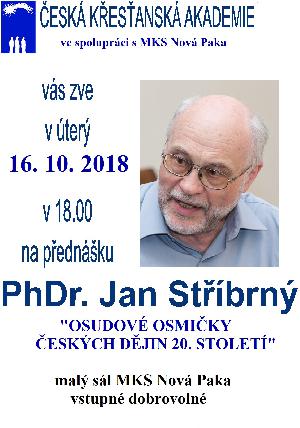 prednaska - OSUDOVÉ OSMIČKY ČESKÝCH DĚJIN 20. STOLETÍ – PhDr. JAN STŘÍBRNÝ