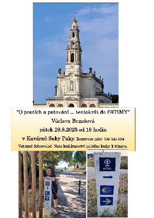 prednaska - Vclava Beneov: O poutch a putovn... tentokrt do Fatimy