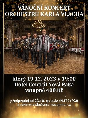 koncert - VÁNOČNÍ KONCERT ORCHESTRU KARLA VLACHA