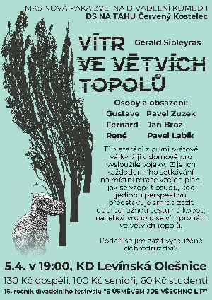 divadlo - VÍTR VE VĚTVÍCH TOPOLŮ – DS NA TAHU Červený Kostelec