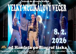 zajezd - Z�JEZD DO DIVADLA KALICH NA VELK� MUZIK�LOV� VE�ER 