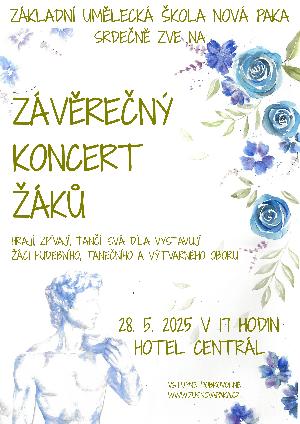 koncert - ZÁVĚREČNÝ KONCERT ŽÁKŮ ZUŠ NOVÁ PAKA