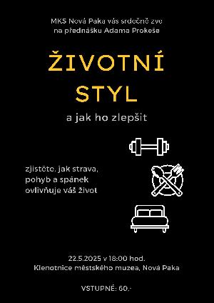 prednaska - ŽIVOTNÍ STYL A JAK HO ZLEPŠIT – Přednáška Adama Prokeše