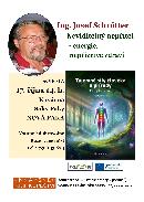  Ing. Josef Schr�tter: Neviditeln� nep��tel zdrav� -nep��zniv� energie