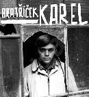 BRATŘÍČEK KAREL