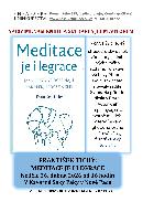 Franti�ek Tich�: MEDITACE JE I LEGRACE