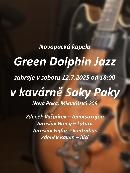 Green Dolphin Jazz PŘESUNUTO NA 9.8.
