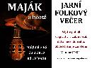 JARNÍ FOLKOVÝ VEČER – MAJÁK A HOSTÉ