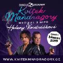KVÍTEK MANDRAGORY - divadlo Broadway v Praze