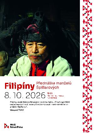 prednaska - FILIP�NY – cestopisn� p�edn�ka man�el� �pillarov�ch