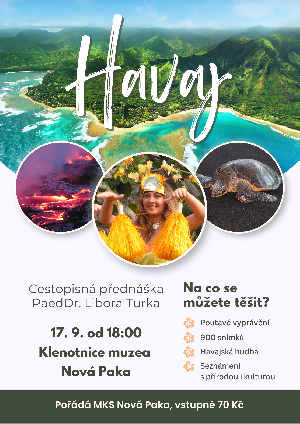 prednaska - HAVAJSK� OSTROVY – Cestopisn� p�edn�ka PaedDr.Libora Turka