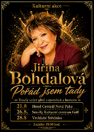 prednaska - PO��D JSEM TADY - Ji�ina Bohdalov�