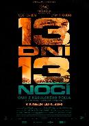 13 dn. 13 noc