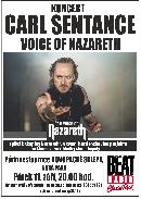 Carl Sentance  /voice of Nazareth/