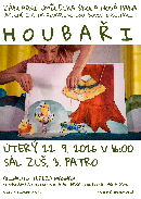HOUBA�I - divadeln� loutkov� inscenace