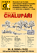 JAK SI �IJOU CHALUP��I – Divadeln� klub Vrchlab�