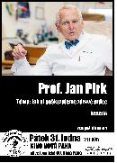 Prof. Jan Pirk - přednáška