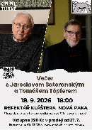 VE�ER S TOM��EM T�PFEREM A JAROSLAVEM SATORANSK�M